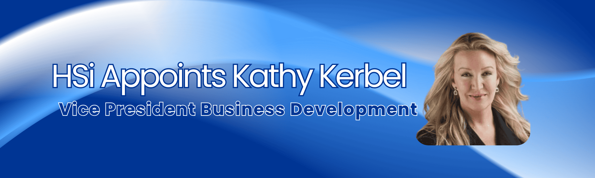 Press Release-KKerbel Kathy Kerbel Appointed VP Business Development